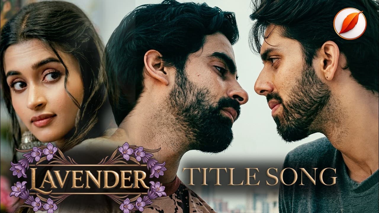 Lavender (Theme Song) · Official Video · Queer Series — Last Leaf Pictures music video thumbnail